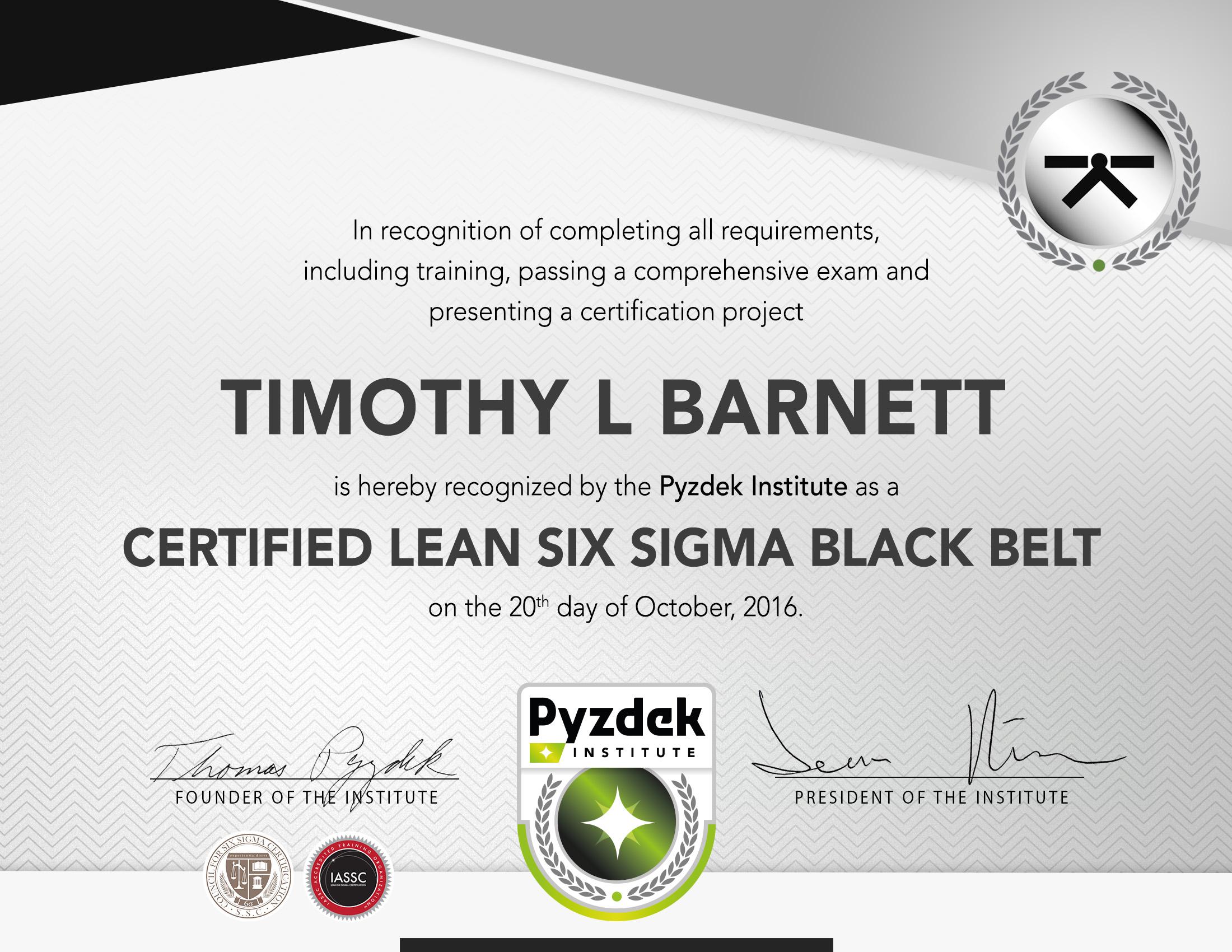 Timothy L Barnett Lean Six Sigma Black Belt Certification