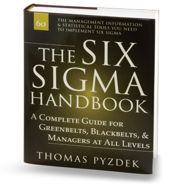 Six Sigma Handbook by Thomas Pyzdek